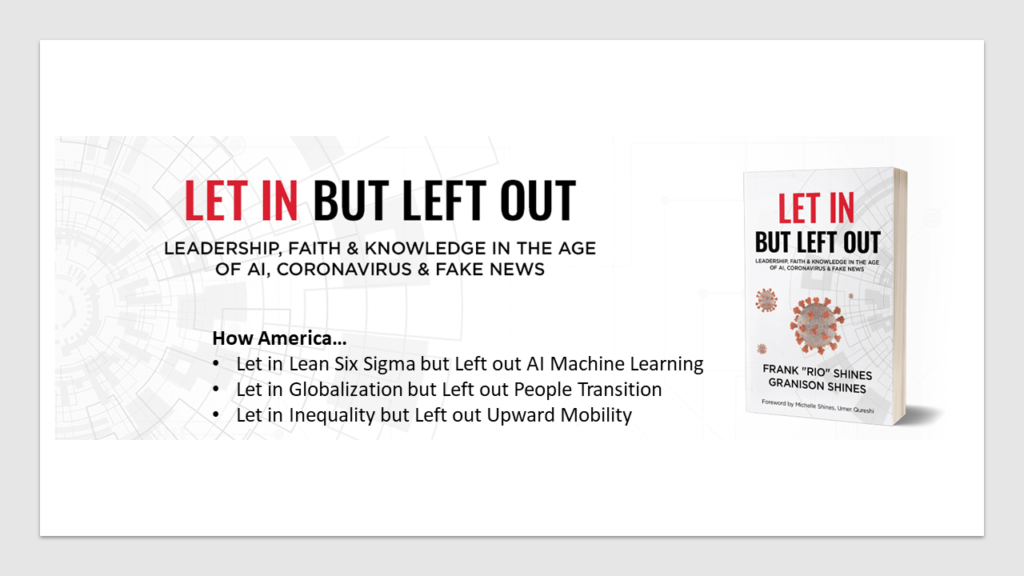 Let in but Left Out Lean Six Sigma AI ML